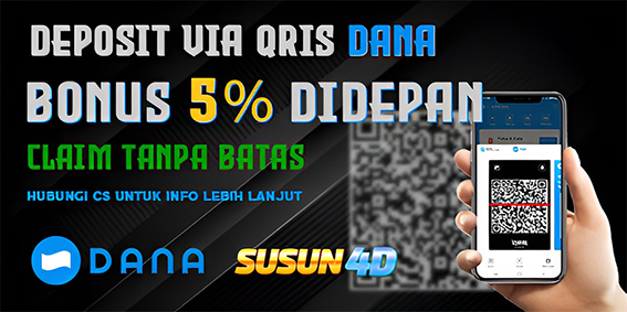 BONUS DEPO QRIS DANA SUSUN4D